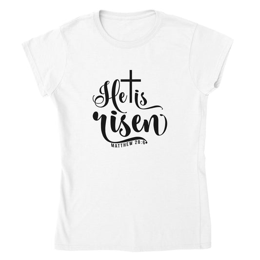 He is Risen (Matthew 20:6) - Classic Womens Crewneck T-shirt