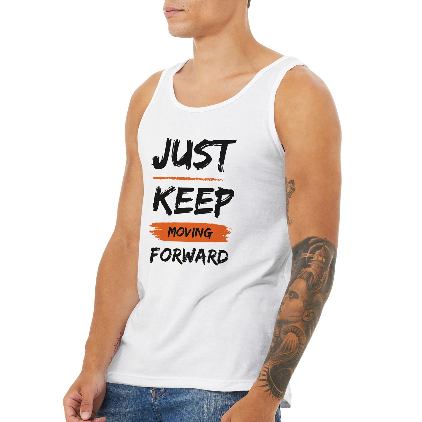 Just Keep Moving Forward - Premium Unisex Tank Top