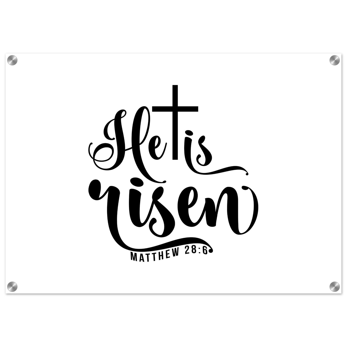 He is Risen (Matthew 20:6) - Acrylic Print