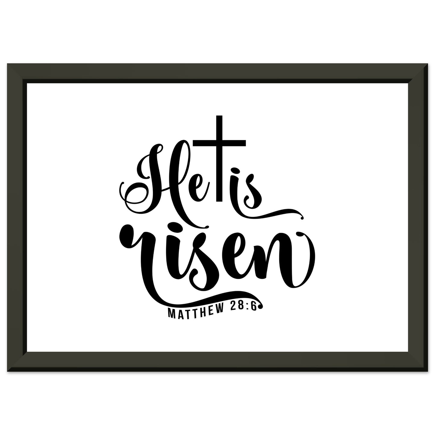 He is Risen (Matthew 20:6) - Premium Matte Paper Metal Framed Poster