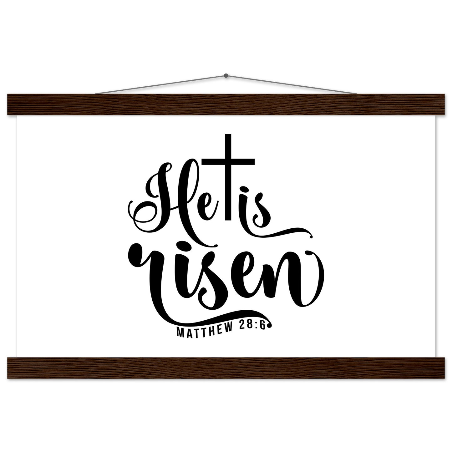 He is Risen (Matthew 20:6) - Premium Matte Paper Poster with Hanger