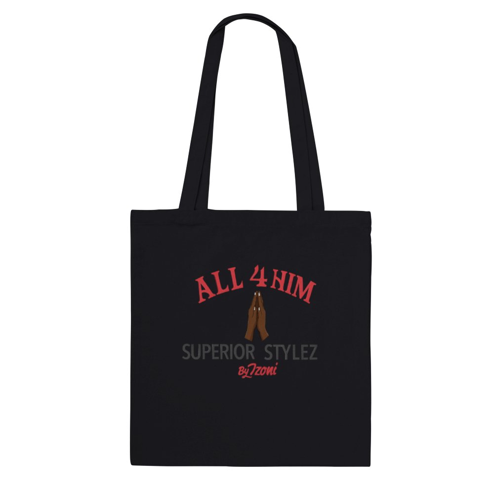 All 4 Him - Classic Tote Bag - D.T III | Design & Photography