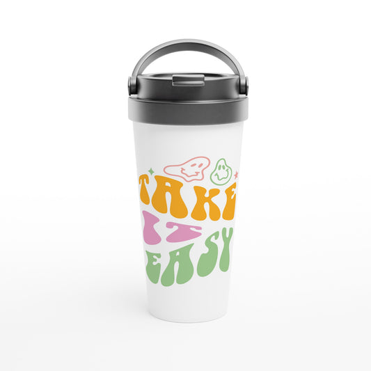 Take It Easy - White 15oz Stainless Steel Travel Mug