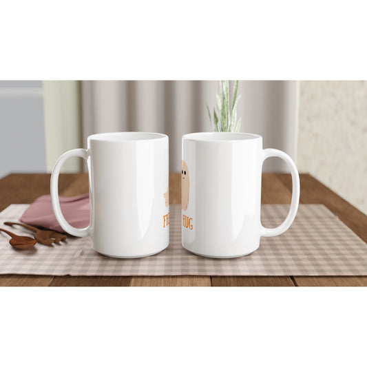 Free Hug - White 15oz Ceramic Mug