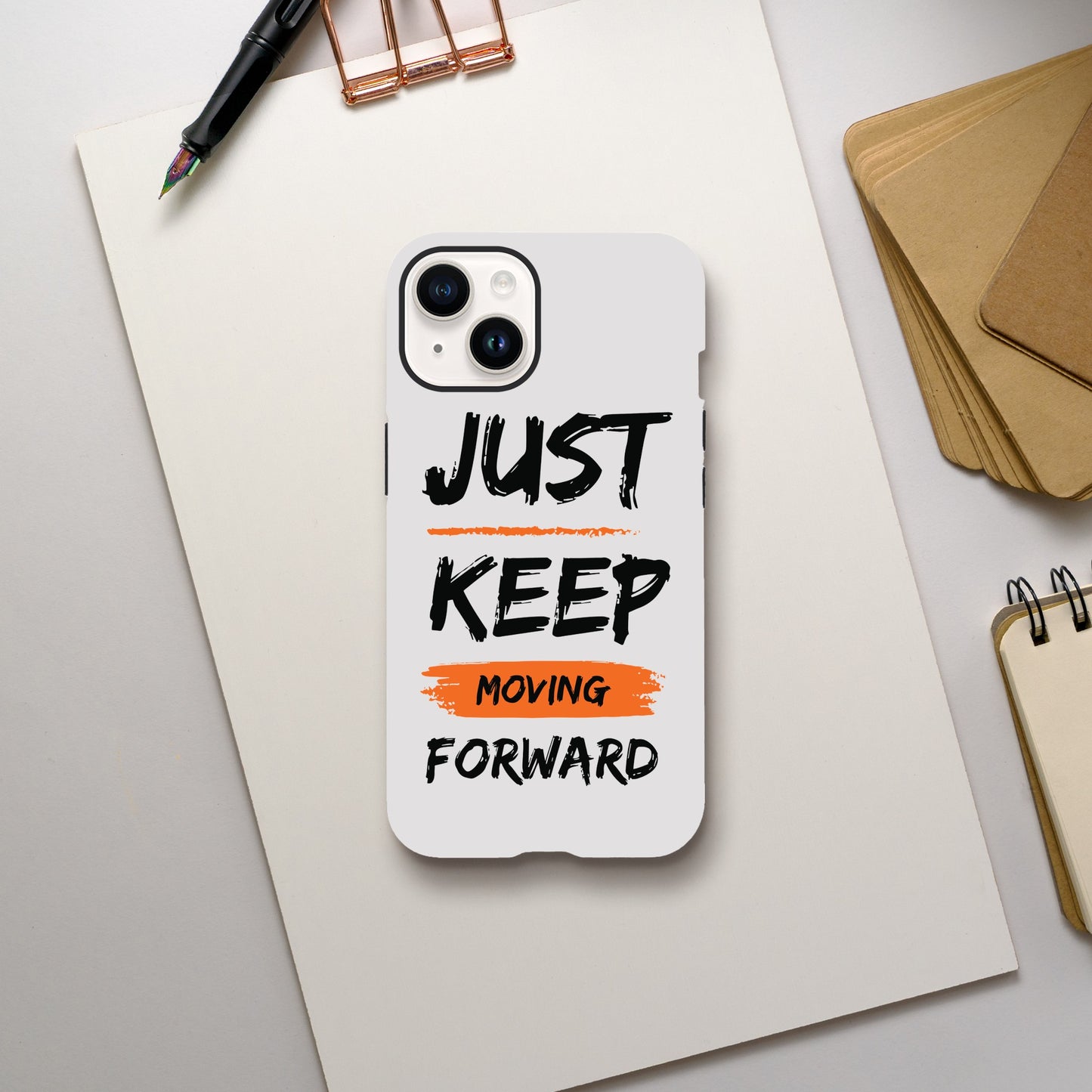 Just Keep Moving Forward - Tough case