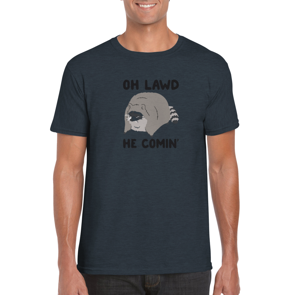 Oh Lawd, He Comin'! -- Classic Unisex Crewneck T-shirt