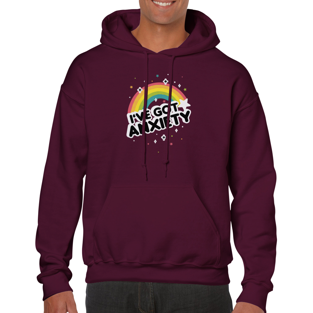 I've Got Anxiety -- Classic Unisex Pullover Hoodie