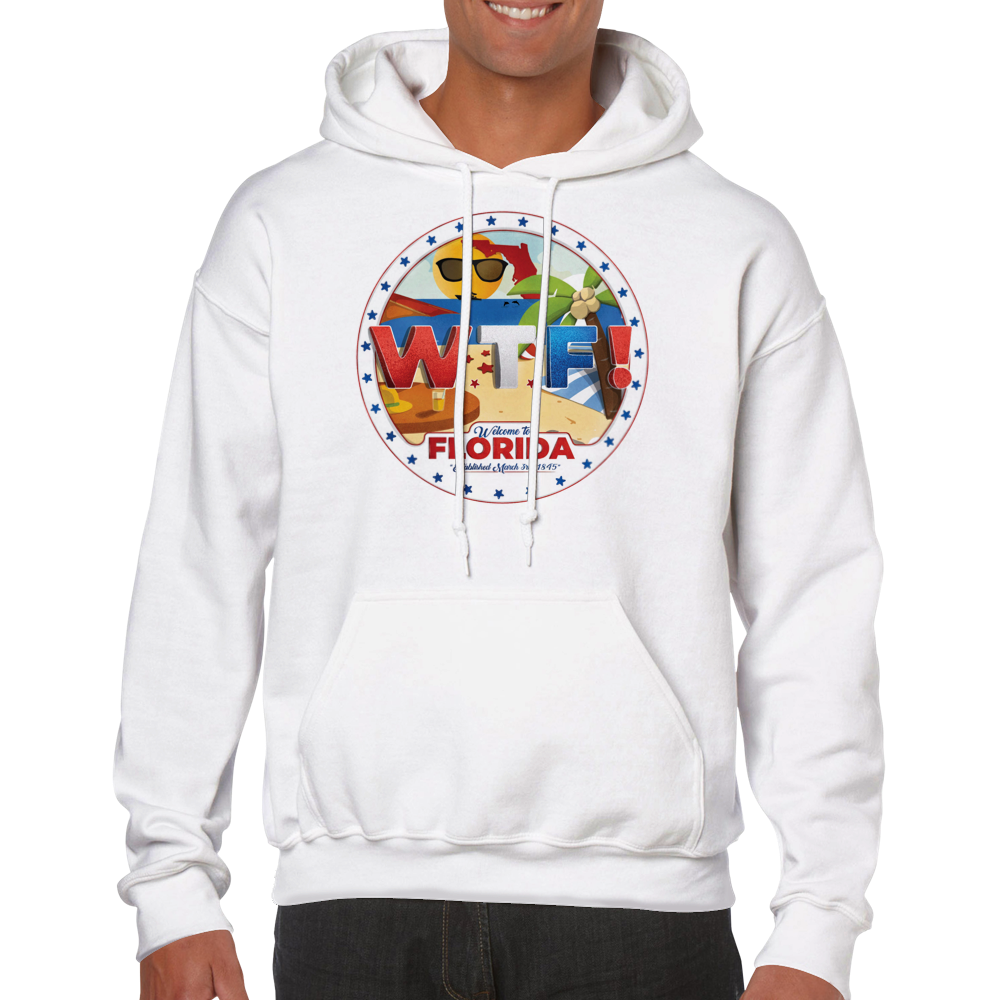 WTF! Welcome To Florida -- Classic Unisex Pullover Hoodie