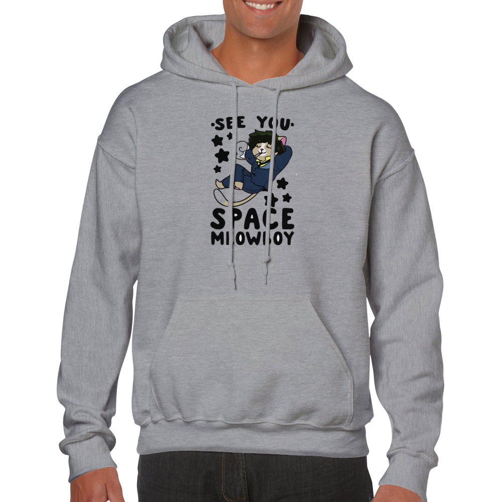 See You Space Meowboy --Classic Unisex Pullover Hoodie